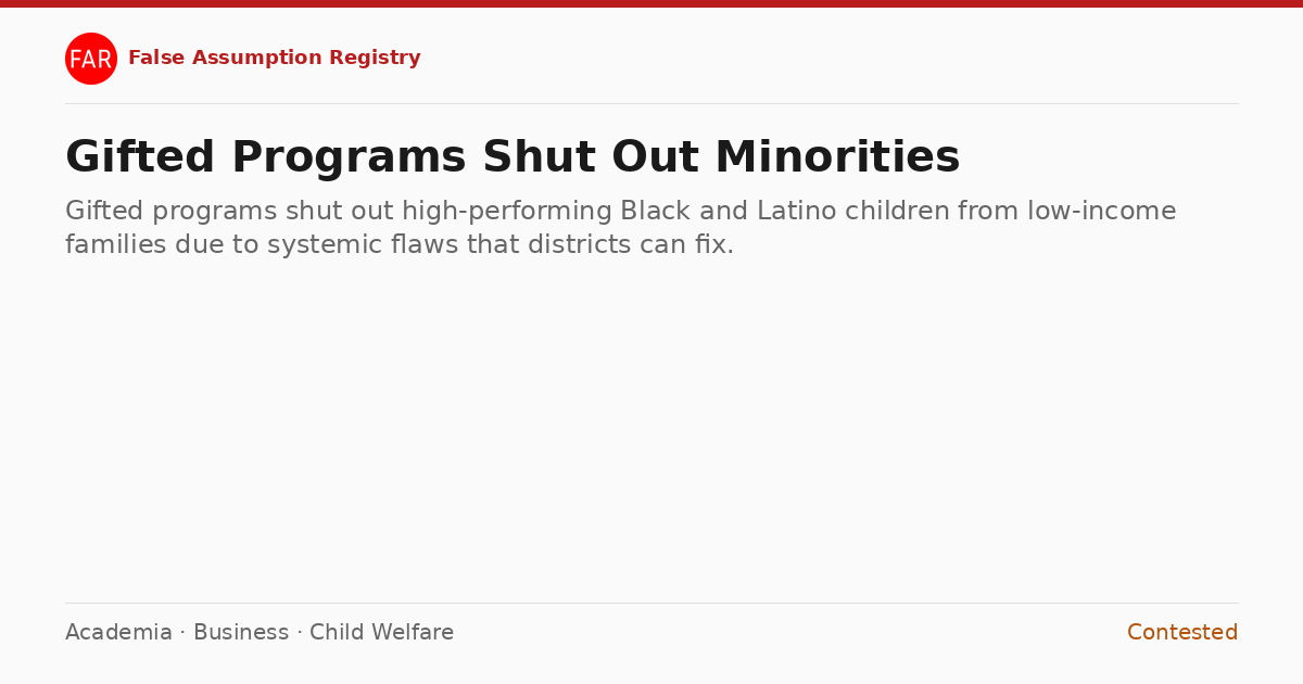 False Assumption: Gifted Programs Shut Out Minorities